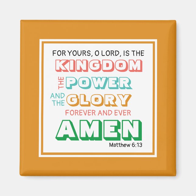 Lord's Prayer | POWER GLORY | CHRISTLICH ORANGE Magnet (Vorne)
