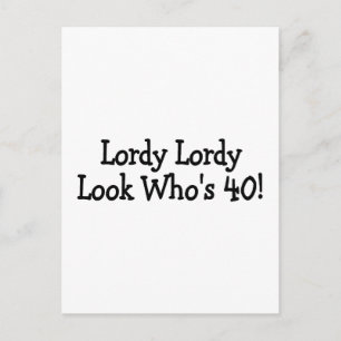 Lordy Lordy Look 40 Postkarte