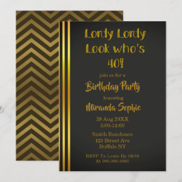 Lordy Lordy sieht aus, wer 40 Einladungen zum Gebu