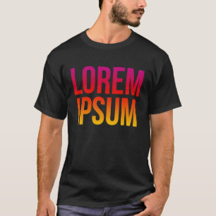 Lorem Ipsum Coole Dummy Text Nonsense Zitat T-Shirt