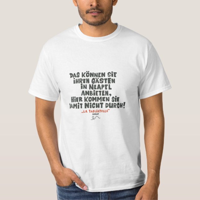 Loriot - Die Nudel -T-Shirt T-Shirt (Vorderseite)