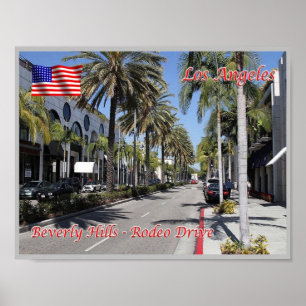 Los Angeles - Beverly Hills - Rodeo Drive - USA Poster