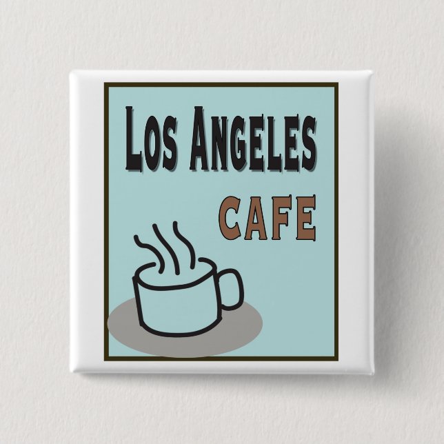 Los Angeles Cafe Buttons (Vorderseite)