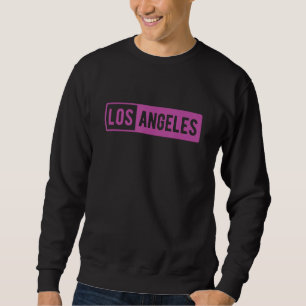 Los Angeles LA California 2 Sweatshirt