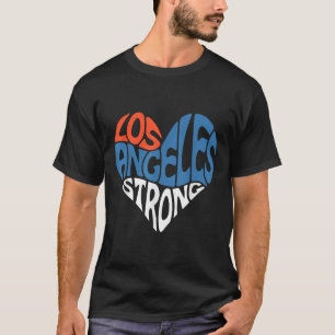 Los Angeles Starkes Herzchen für La Support Califo T-Shirt