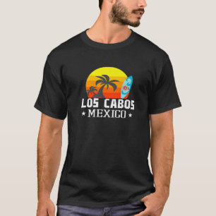 Los Cabos Mexico Beach Tourist Souvenir Urlaub T T-Shirt