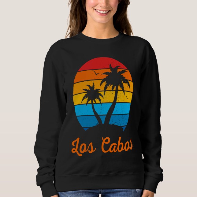 Los Cabos Mexico Family Vacation Beach Tropical Sweatshirt (Vorderseite)