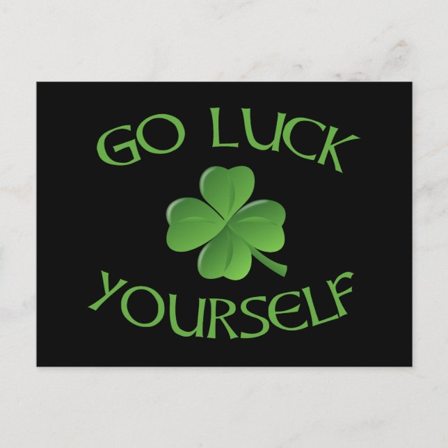Los, du selbst Funny St. Patrick's Day Postkarte (Vorderseite)