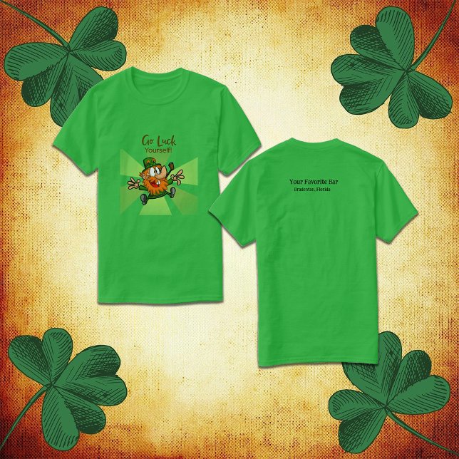 Los, du selbst St. Patrick's Day T-Shirt (Von Creator hochgeladen)