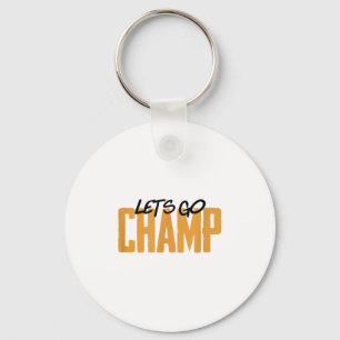 Los geht's Champ' Box-Motivation Schlüsselanhänger