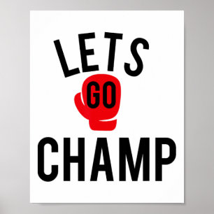 Los geht's Champ Grafik Boxen Poster