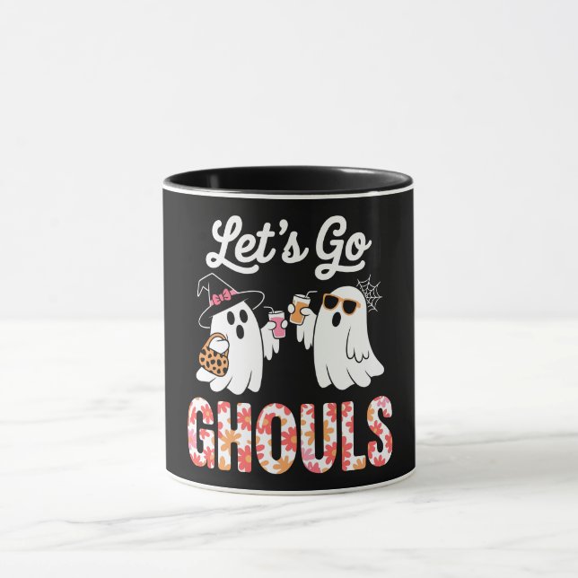 Los geht's, Ghule! Lustiges Halloween Tasse (Zentrum)