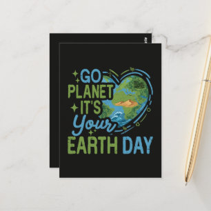 Los geht's Planet, es ist dein Tag der Erde Postkarte