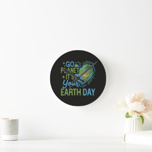 Los geht's Planet, es ist Euer Tag der Erde Runde Wanduhr
