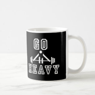 Los geht's schwer tasse