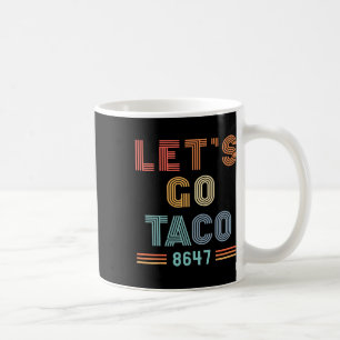 Los geht's Taco 8647 US-Flagge 86 47 Männer Frauen Kaffeetasse