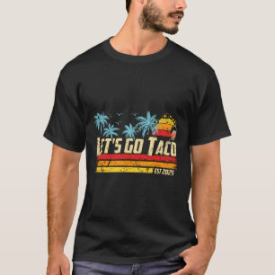 Los geht's Taco Est 2025 Lustiger Retro-Golf von T T-Shirt