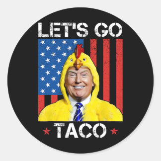 Los geht's Taco Lustig Trump kneift immer 36 Runder Aufkleber