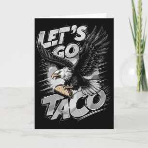 Los geht's Taco Lustig Trump kneift immer &#; Karte
