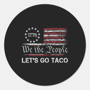 Los geht's Taco Lustige Parodie Meme 1 Runder Aufkleber