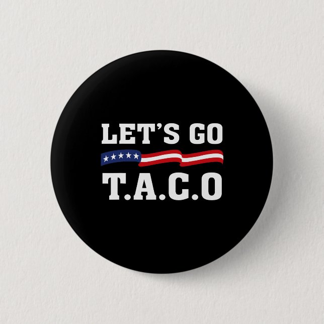 Los geht's Taco Lustiger Taco T.a.c.o  Button (Vorderseite)