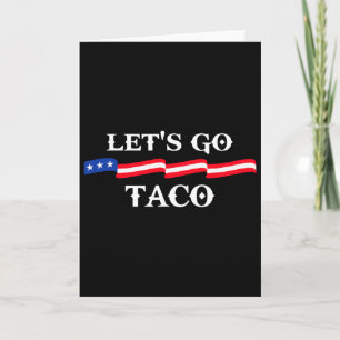 Los geht's Taco Lustiger Trump kneift immer 13 Karte