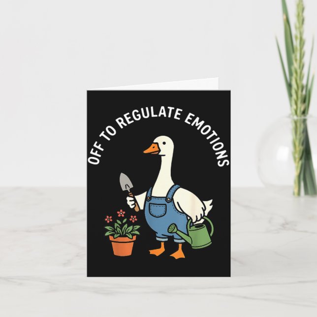 Los geht's, um die Emotionen lustige Gans Gärtnere Karte (Vorderseite)