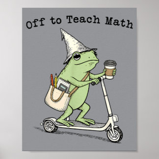 Los geht's, um Mathelehrer Frosch lustig zurück zu Poster