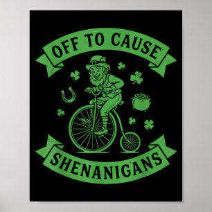 Los geht's, um Schabernack zu verursachen Leprecha Poster
