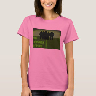 Los Hombres De Paco LHDP T - Shirt