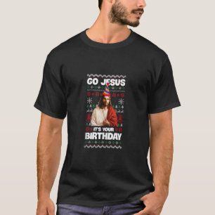 Los Jesus es ist dein Geburtstag Lustiger hässlich T-Shirt