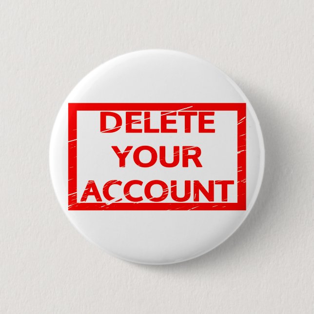 Löschen Sie Ihre Account-Briefmarke Button (Vorderseite)