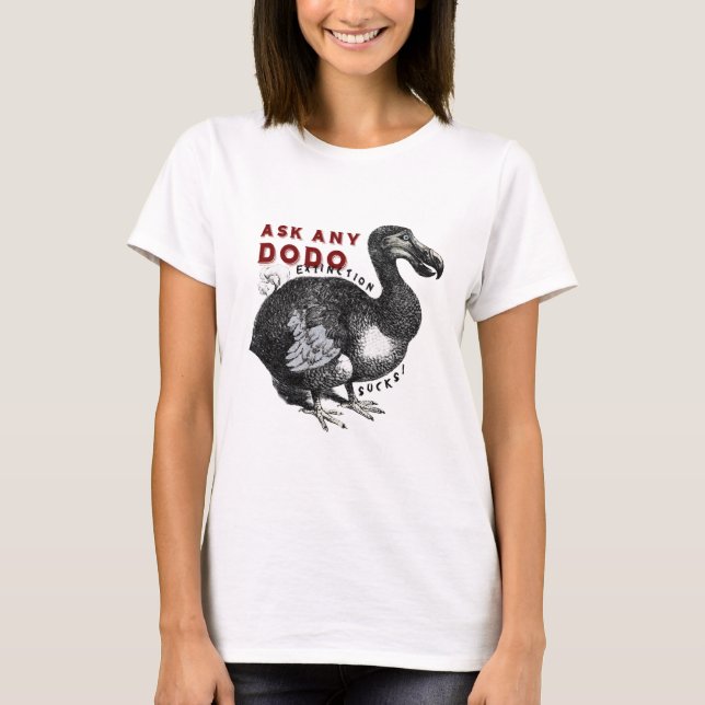 Löschungist zum Kotzen Dodo-Vogel-Entwurf #2 T-Shirt (Vorderseite)