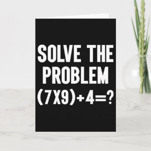 Löse das Problem 67 Sechs Sieben Lustiger Matheleh Karte