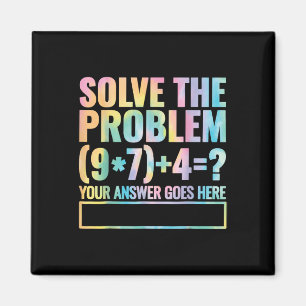 Löse das Problem 67 Sechs Sieben Mathelehrer Schul Magnet