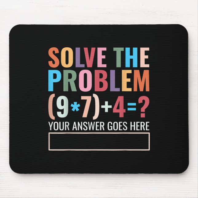 Löse das Problem 67 Six Seven Lustiger Mathematikl Mousepad (Vorne)