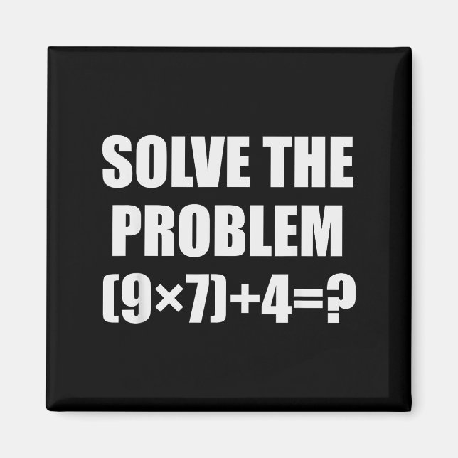 Löse das Problem Lustig 67 Meme Brainrot Mathe-Leh Magnet (Vorne)