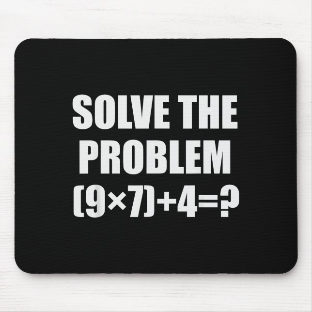Löse das Problem Lustig 67 Meme Brainrot Mathe-Leh Mousepad (Vorne)