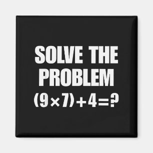 Löse das Problem, Lustiger 67 Lehrer  Magnet