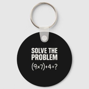 Löse das Problem Lustiger Mathe 67 Meme Lehrer Sch Schlüsselanhänger