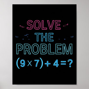 Löse das Problem, mach die Mathe 67 Meme Lustiger  Poster