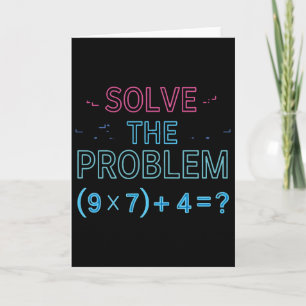 Löse das Problem Rechne die Mathe 67 Meme Lustiger Karte