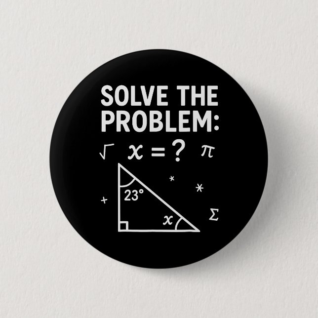 Löse das Problem, rechne die Mathematik 67 Meme Lu Button (Vorderseite)