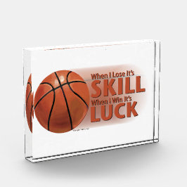Lose Fertigkeit Win Luck Basketball Acryl Auszeichnung