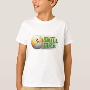 Lose Geschicklichkeit gewinnen 9 Ball T-Shirt