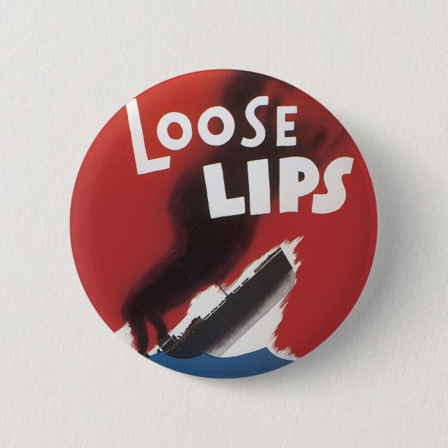 Lose Lippen konnten Schiffe sinken Button (Vorderseite)