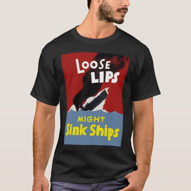 Lose Lippen konnten Schiffe sinken T-Shirt (Vorderseite)