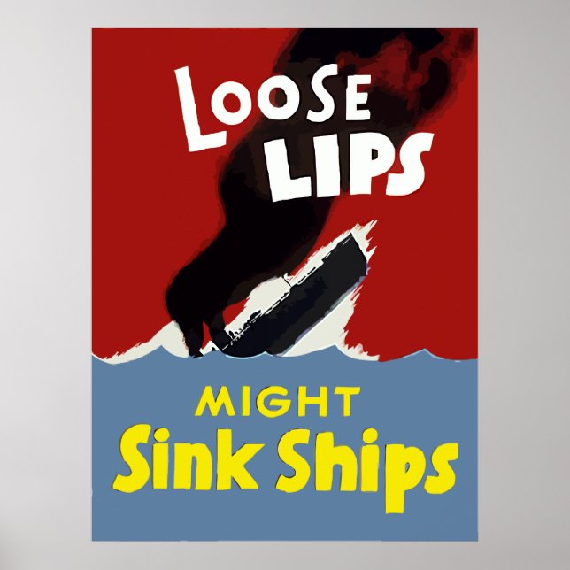 Lose Lips Might Sink Ships Poster (Vorne)