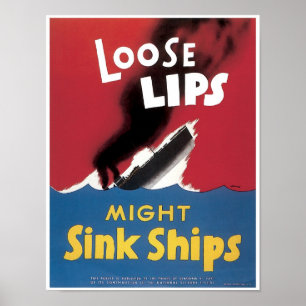 Lose Lips Might Sink Ships Poster