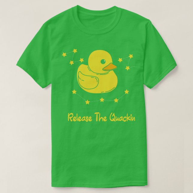 Lösen Sie das Quackin T-Shirt (Design vorne)